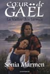 La Vall�e des larmes (Coeur de Ga�l,...