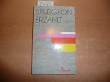 Produkt-Bild: Spurgeon erz&auml;hlt.... Beispiele zu biblischen Begriffen und Geschichten