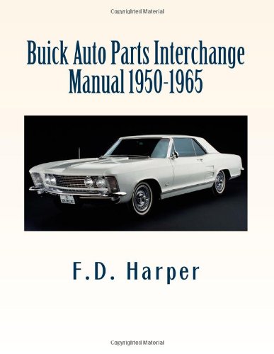 Buick Auto Parts Interchange Manual 1950-1965