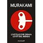 L'uccello che girava le Viti del Mondo (Super ET) di Murakami Haruki