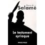 Le Testament syriaque