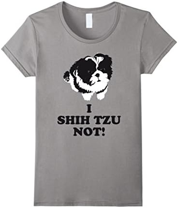 I Shih Tzu Not T-shirt - Female XL - Slate