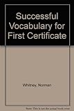 Successful vocabulary for first certificate