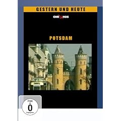 Potsdam, gestern und heute