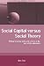 Social Capital Versus Social Theory: Political Economy and Social Science at the Turn of the Millennium (Routledge Studies in Contemporary Political Economy)