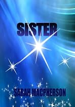 Click to Download Free Kindle Book -> SISTER