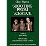 Clay Shooting from Scratch: Essential Coaching for All Clay Shooters [DVD]
