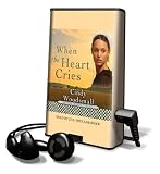 When the Heart Cries (Sisters of the Quilt)