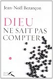 Dieu ne sait pas compter