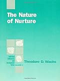 Nature of Nurture
