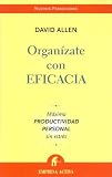 Organizate con Eficacia/ Getting Things Done