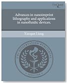 Advances in nanoimprint lithography and applications in nanofluidic devices.