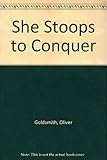 She stoops to conquer, 1773