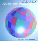 Review Verlag F. Bruckmann KG Munchen  / Vasarely Folklore Planetaire [Studio Bruckmann] (Studio Bruckmann)