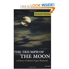 The Triumph of the Moon: A History of Modern Pagan Witchcraft