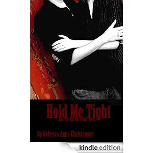 Hold Me Tight