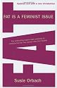 Fat is a Feminist Issue