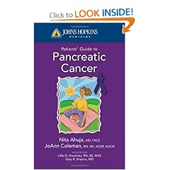 Johns Hopkins Patients' Guide to Pancreatic Cancer (Johns Hopkins Medicine) by Nita Ahuja and JoAnn Coleman