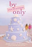 By Invitation Only