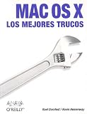 Trucos Mac OS X Rael Dornfest, Kevin Hemenway