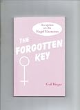 The Forgotten Key: An Update on the Kegel Exercises