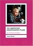 100 American Independent Films (BFI Screen Guides)
