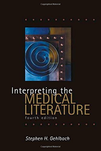 Interpreting the Medical Literature by Gehlbach Stephen H. (2002-05-09) Paperback