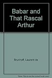 Babar and that rascal Arthur
