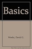 Basics : a down-to-earth guide for new Christians