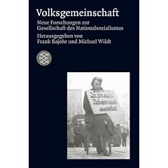 Volksgemeinschaft: Neue Forschungen zur Gesellschaft des Nationalsozialismus