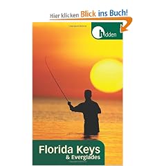 Hidden Florida Keys and Everglades: Including Key Largo and Key West (Hidden Florida Keys & Everglades)