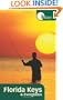 Hidden Florida Keys and Everglades: Including Key Largo and Key West (Hidden Travel)