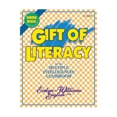 Gift of Literacy for the Multiple Intelligences Cl