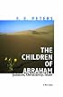 The Children of Abraham: Judaism, Christianity, Islam: A New Edition (Princeton Classic Editions)