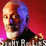 Sonny Rollins Plus Three