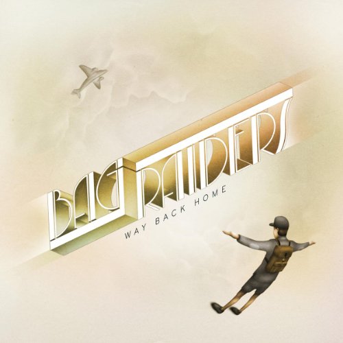 Bag Raiders - Way Back Home - Zortam Music