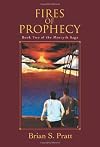 Fires of Prophecy (The Morcyth Saga, Book 2)