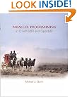 Parallel Programming in C with MPI and OpenMP