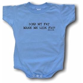Does My Fat Make Me Look Fat? Logo Baby/Infant Tee Shirt or Onesie