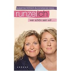 Runzel-Ich: Wer sch�n sein will .