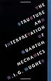 The Structure and Interpretation of Quantum Mechanics