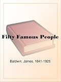 Fifty Famous People
