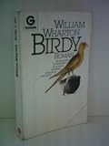 Produkt-Bild: William Wharton: Birdy - Verlag: Goldmann [Auflage: 10. Auflage]