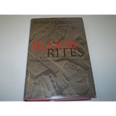 Blood Rites: Origins and History of the Passions of War
