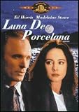 Luna De Porcelana(1991) China Moon