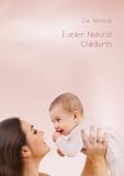 Easier Natural Childbirth