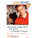 Realizing the College Dream With Autism or Asperger Syndrome: A Parent's Guide to Student Success