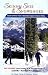 Search : Skinny Skies & Snowshoes: Guide to Winter Trails in Colorado's Upper Arkansas Valley