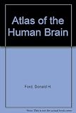 Atlas of the human brain