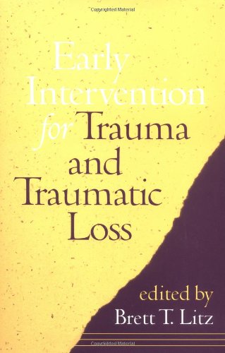 early intervention for trauma and traumatic loss